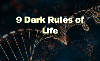 9 Dark Rules of Life